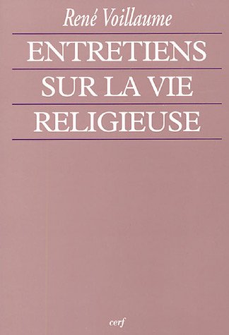 Entretiens sur la vie religieuse