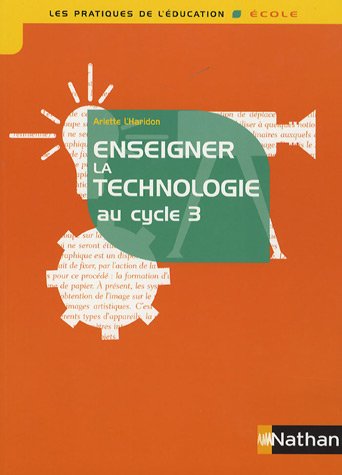 enseigner la technologie au cycle 3 by (Paperback)