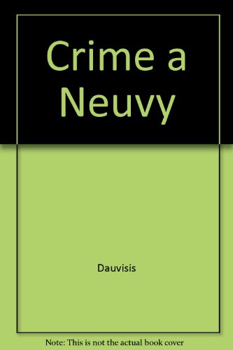 Crime à Neuvy