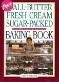 Rosie's Bakery All-Butter, Fresh Cream, Sugar-Packed, No-Holds-Barred Baking Book Rosie's Bakery All-Butter, Fresh Cream, Sugar-Packed, No-Holds-Barred Baking Book