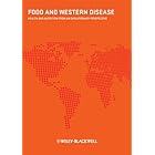 Food and Western Disease: Health and Nutrition from an Evolutionary Perspective
