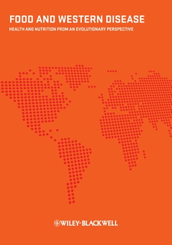 Download Food and Western Disease: Health and Nutrition from an Evolutionary Perspective (English Edition) PDF