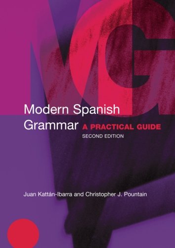 Modern Spanish Grammar (Modern Grammars)