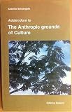 Addendum to The Anthropic grounds of Culture by Antonio Santangelo