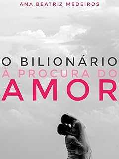 Livro O Bilionário à Procura do Amor