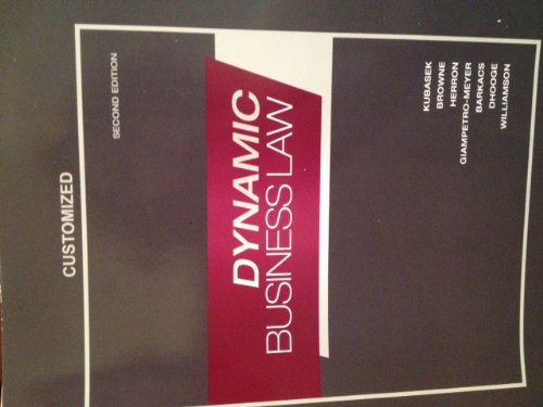 Dynamic Business Law Second Edition Customized University