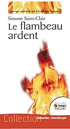 Le  flambeau ardent