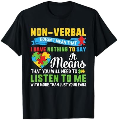 Amazon.com: Non Verbal Doesn't Mean That I Have Nothing To Say