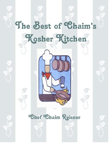 The Best of Chaim's Kosher Kitchen