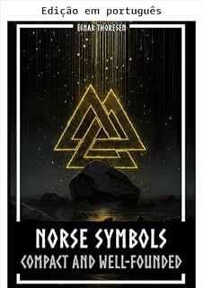 Livro Símbolos nórdicos: compacto e bem fundamentado (Mitos e lendas nórdicos)