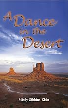 A Dance in the Desert