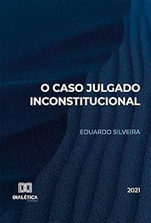 Livro O Caso Julgado Inconstitucional