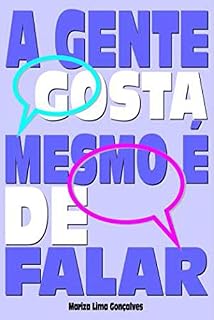 Livro A gente gosta mesmo é de falar