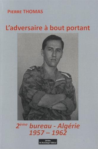 L' adversaire à bout portant
