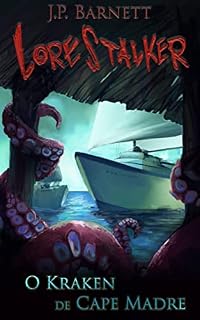Livro O Kraken de Cape Madre (Lorestalker (Português))