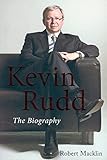 Front cover for the book Kevin Rudd: The Biography by Robert Macklin