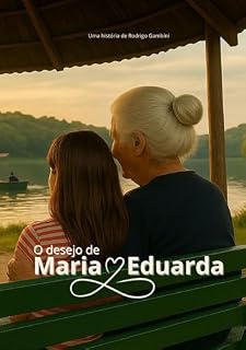 Livro O desejo de Maria: Uma história de amor improvável