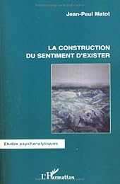 La  construction du sentiment d'exister