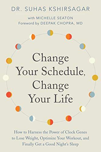 Cover of Change Your Schedule, Change Your Life