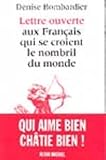 Lettre ouverte aux Français qui se croient le nombril du monde (Collection Lettre ouverte) (French Edition) by