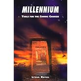 Millennium: Tools for the Coming Changes