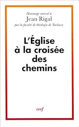 L' Église à la croisée des chemins