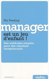 Le  management est un jeu d'enfant !