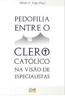 Livro Pedofilia entre o clero católico na visão de especialistas