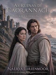 Livro As ruínas de Caorannach (Corações e reinos Livro 2)