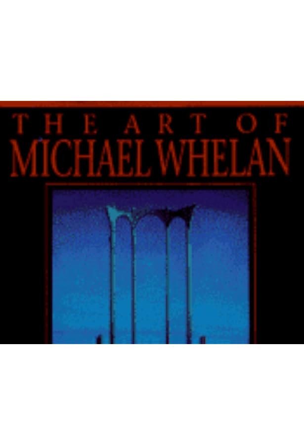 Michael Whelan's Works of Wonder: Whelan, Michael: 9780345326799