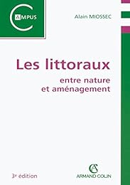 Les  littoraux entre nature et aménagement