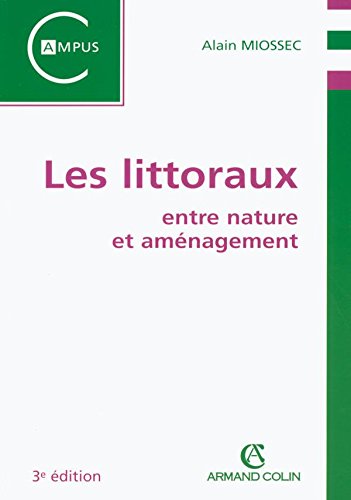 Les  littoraux entre nature et aménagement