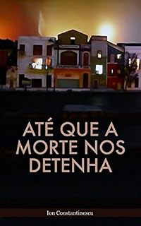 Livro Até que a morte nos detenha (Esbórnia)