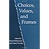 Choices, Values, and Frames
