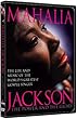 Mahalia Jackson - The Power and the Glory: The Life and Music of the World's Greatest Gospel Singer