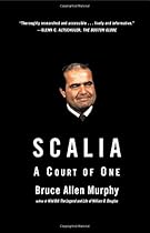 Scalia: A Court of One