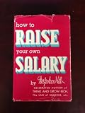 HOW TO RAISE YOUR OWN SALARY 1954