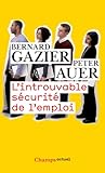 L'Introuvable Securite De L'Emploi (French Edition) by