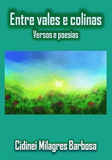Livro Entre Vales E Colinas
