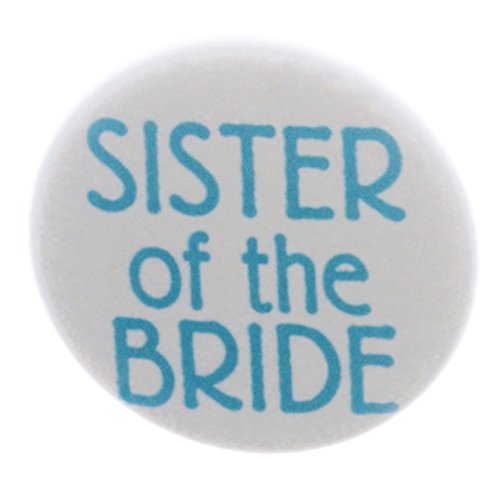 Sister of the Bride Blue Turquoise Wedding 1.25" Pinback Button Pin Marriage
