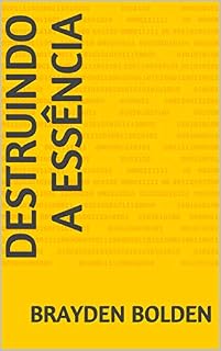 Livro Destruindo a Essência