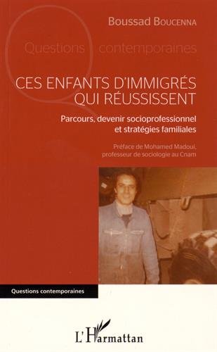Ces enfants d'immigrés qui réussissent
