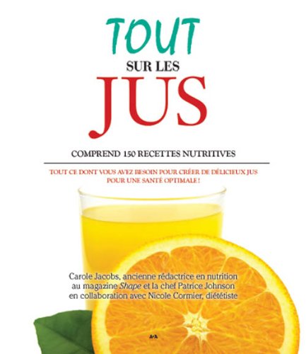 Tout sur les jus