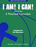 I Am! I Can! Vol. 2 : A Preschool Curriculum, Chmela, Harriet and Mitchell, 0910287104