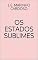 Livro Os Estados Sublimes