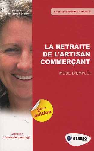 La  retraite de l'artisan commerçant