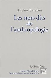 Les  non-dits de l'anthropologie