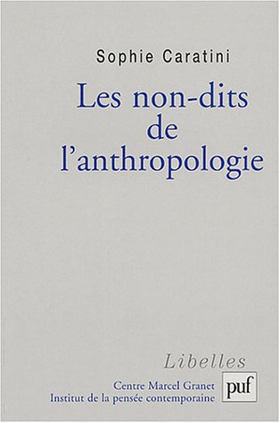 Les  non-dits de l'anthropologie