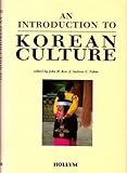 An Introduction to Korean Culture, , 1565910869