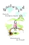 Worlwhind by Jessi Quinn Alperin, Zev Woskoff